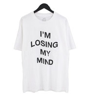 IM LOSING MY MIND プリントTシャツ