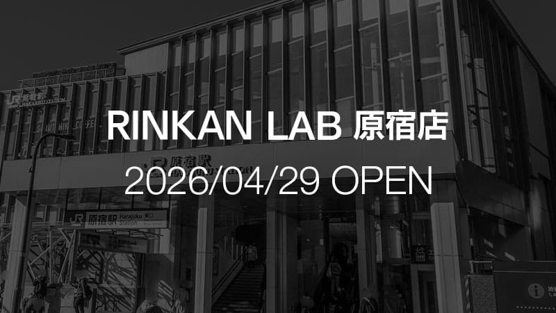 RINKAN LAB 原宿店